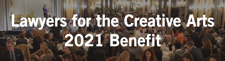 Lawyers for the Creative Arts 2021 Benefit